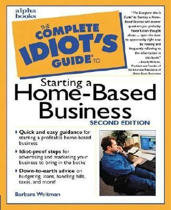 USED Book - The Complete Idiot's Guide to Starting a Home-Based Business (2nd Edition) by Barbara Weltman (Paperback) - english