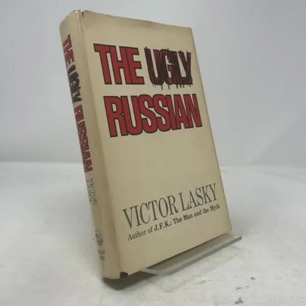 USED-The Ugly Russian by Victor Lasky (Hardcover)
