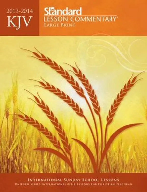 USED-Standard Lesson Commentary 2013-2014: King James Version by Standard Publishing (Paperback)