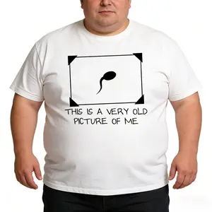 Funny Sperm Graphic Tee   'This Is A Very Old Picture of Me’ Casual T-Shirt   Trendy Unisex Streetwear,Unisex Golf Gift T-Shirt  Cotton T-shirt, Women's T-shirt