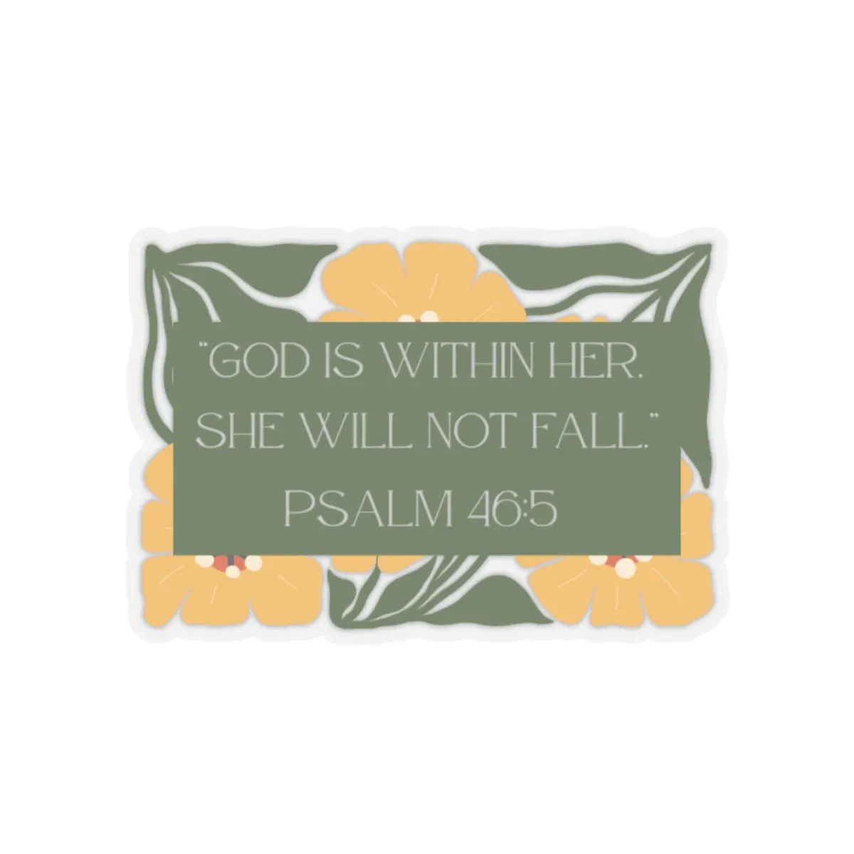 God is Within Her She Will Not Fall Inspirational Kiss-Cut Stickers - Trust in God, Faith Stickers, Motivational Decals, Laptop Decor, Gift for Believers
