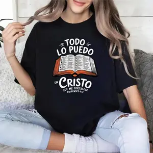 Light and Breathable Cotton T-shirt with Inspirational Christian Graphic Todo Lo Puedo En Cristo Que Me Fortalece graphic tees women crop tops summer outfits for women summer tops T-Shirt
