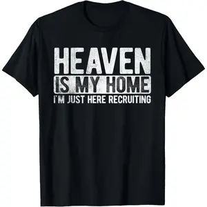 Heaven Is My Home Christian Religious Jesus T-Shirt        Graphic tees Casual Shortsleeve