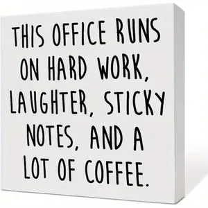 Funny Office Desk Decor, Home Office Decoration for Work Women Men Wooden Box Sign, Office Gifts for Coworker Boss Leader Colleague Friend, This Office Runs on Hard Work, White 5x5 inch