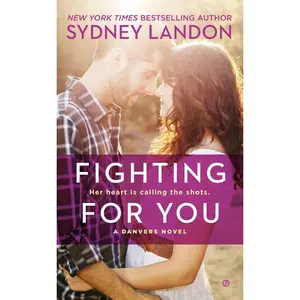 USED-Fighting for You by Landon, Sydney (Mass Market Paperback)