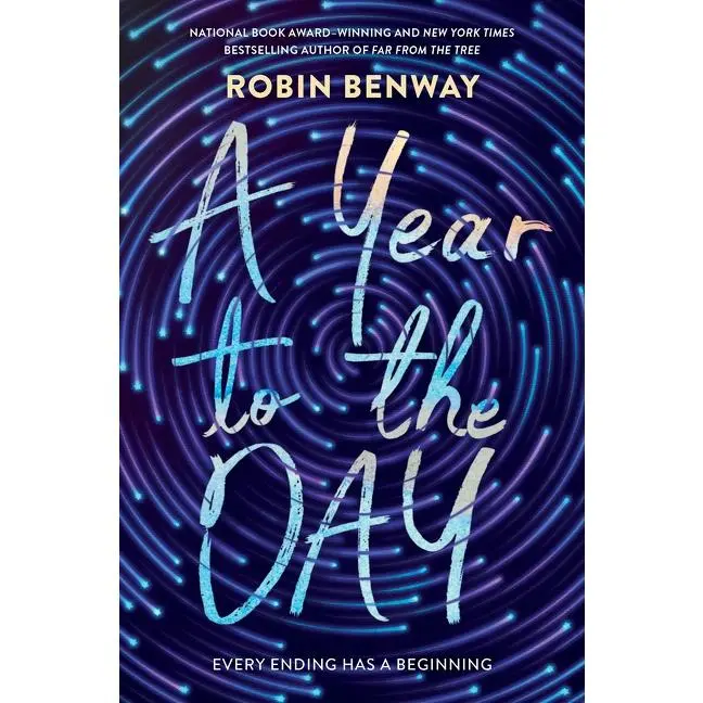 A Year to the Day by Robin Benway [Hardback Book]