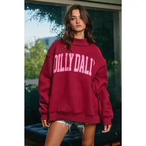 Bucket List: "Dilly Dally" Mockneck Sweatshirt