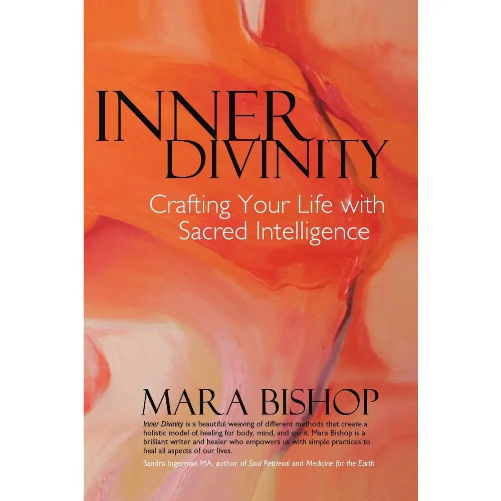 USED Book - Inner Divinity: Crafting Your Life with Sacred Intelligence by Bishop, Mara (Paperback) - english