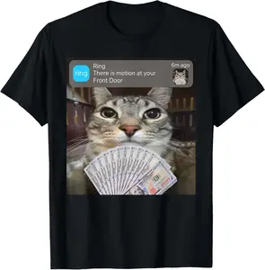 100% CottonRing There is Motion at Your Front Door Funny Meme Cute T-Shirt