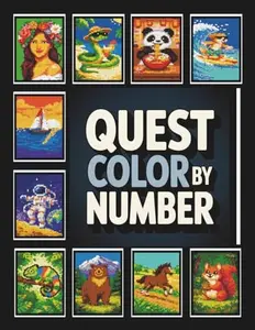 Quest Color By Number: 50 Pixel Art Square Coloring Puzzles | Relaxing Color by Number with Large 46×62 Grids for Adults and Teens
