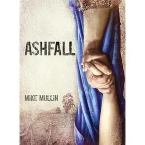 USED-Ashfall by Mullin, Mike (Hardcover)