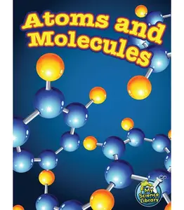 USED-Atoms and Molecules by Maurer, Tracy (Paperback)