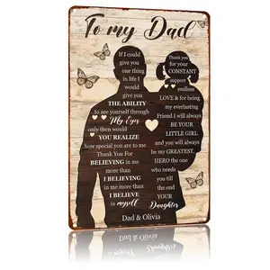 To My Dad From Daughter Heartfelt Message Aluminum Metal Sign 8x12 Inch Durable High-Quality Father's Day Gift Easy to Hang Wall Decor