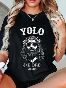 100% Cotton Yolo jk brb funny jesus for christian easter T-Shirt