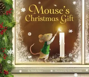 USED-Mouse's Christmas Gift by Baker, Mindy (Hardcover)
