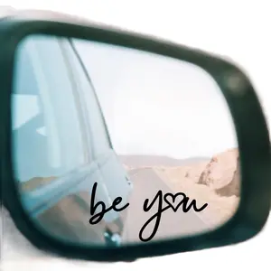 Be You Decal/Sticker - Mirror -for Car Truck SUV Home Door - 2 Piece Set Holographic Hot window