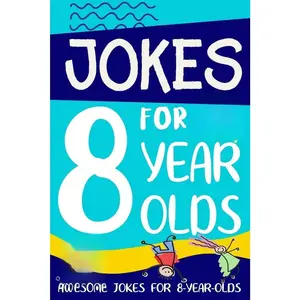 Funny Kids' Jokes Book for Age 8+, Glossy Cover, Ideal Birthday-Christmas Gifts for Kids Age 5-12, Children's Literature & Art Book