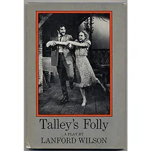 USED-Talley's Folly: A Play (Dramabook) by Lanford Wilson (Hardcover)