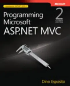 USED-Programming Microsoft ASP.NETMVC by Dino Esposito (Paperback)