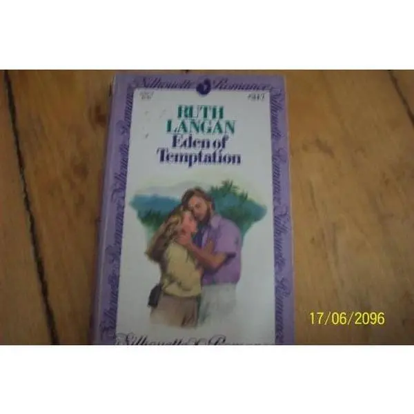 USED-Eden of Temptation (Silhouette Romance #317) by Ruth  Langan (Paperback)