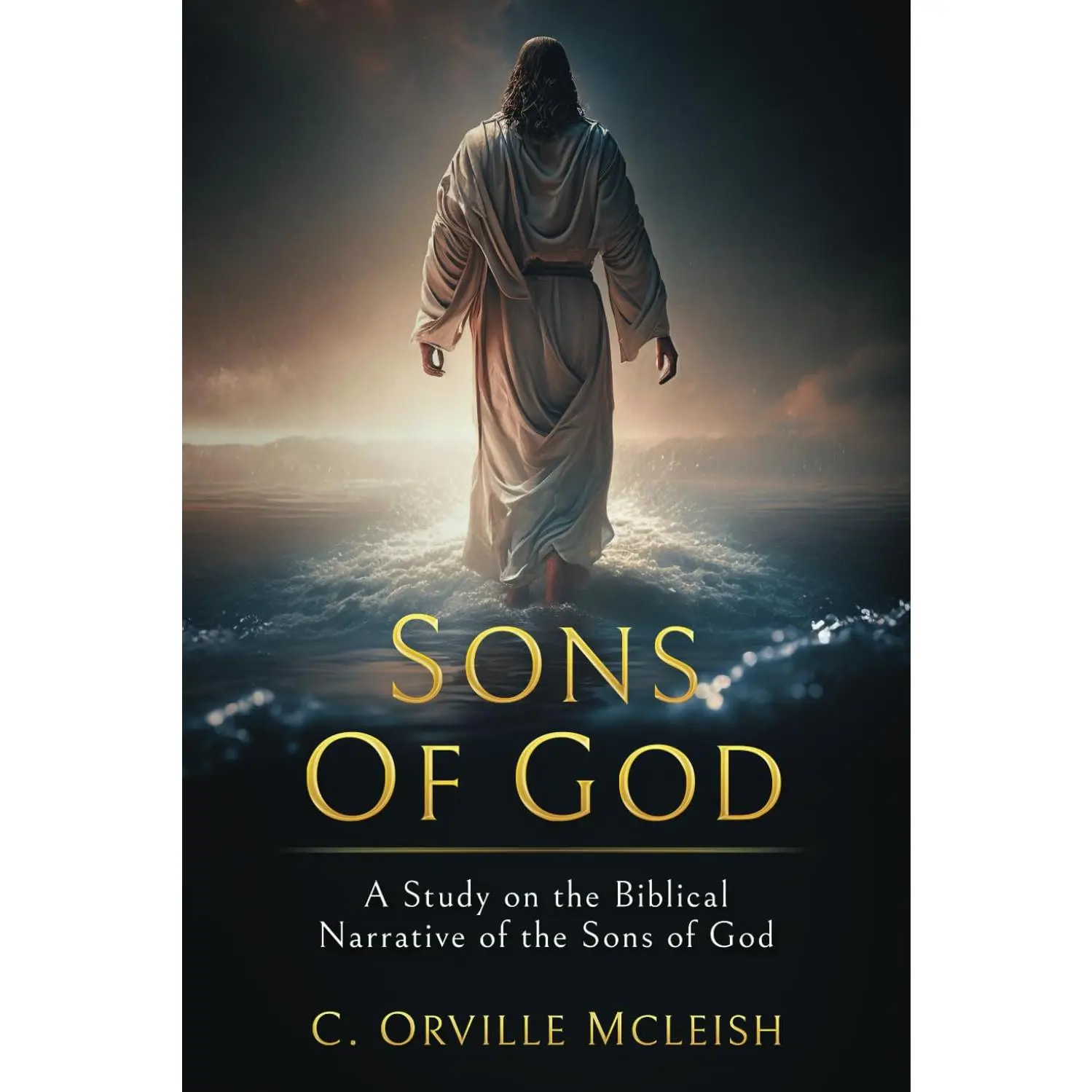 Sons of God: A Study on the Biblical Narrative of the Sons of God
