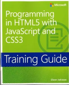 USED-Training Guide Programming in Html5 with JavaScript and Css3 (McSd) by Johnson, Glenn (Paperback)