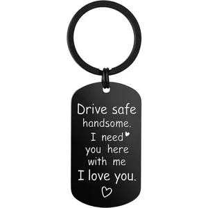Drive Safe Handsome Keychain for Boyfriend Husband Black Engraved Key Ring Romantic I Love You Gift for Him Valentine Birthday Anniversary New Driver Daily Use
