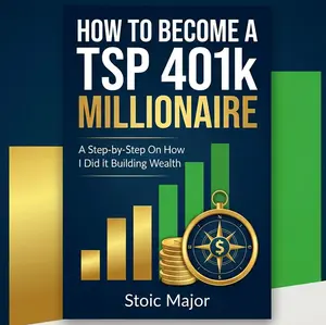 Stoic Major How to Become a TSP 401k Millionaire Retirement Remedies Step-by-Step Guide to Building Wealth