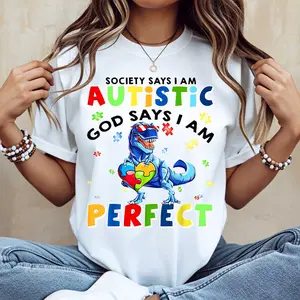 Autistic Dinosaur With Puzzle Heart And Text Society Says I Am Autistic God Says I Am Perfect Print T Shirt Crew Neck Casual Tee For Autism Awareness And Everyday Wear