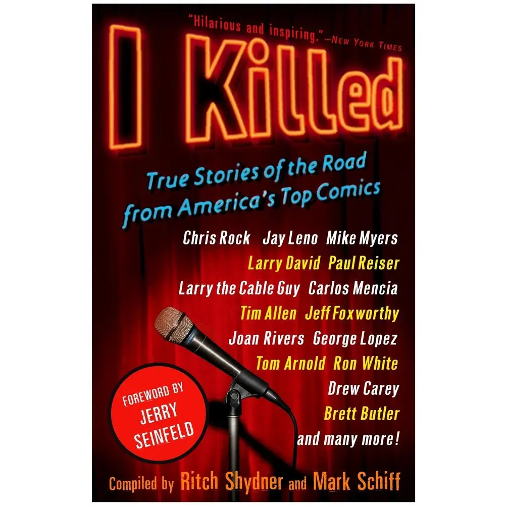 USED-I Killed: True Stories of the Road from America's Top Comics by Shydner, Ritch (Paperback)