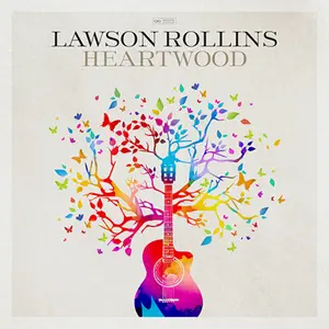 Lawson Rollins - Heartwood  [COMPACT DISC - CD]