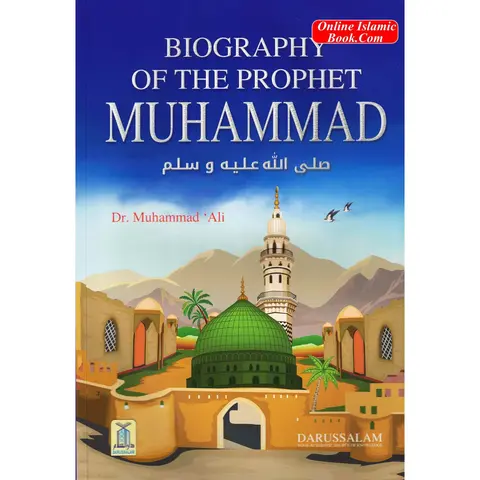 Islamic Biography of Prophet Muhammad PBUH Book - Dr. Muhammad Ali, Moral Guidelines, Values, Illustrations, 112 Pages, Softcover Paper, English Text for Wider Family Reach, Children’s Books (Humanities & Social Sciences, Religion & Philosophy), Beneficia