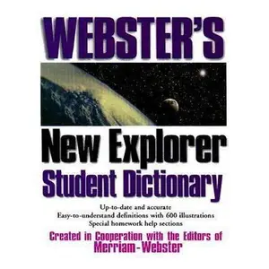 USED-Webster's New Explorer Student Dictionary by Inc. Merriam-Webster (Hardcover)