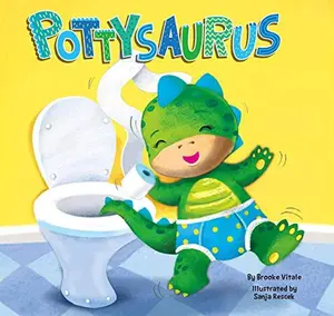 USED-Pottysaurus - Children's Padded Board Book - Potty Training by Little Hippo Books (Unknown)
