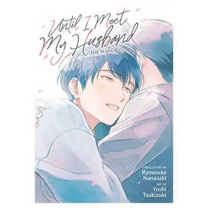 Until I Meet My Husband The Manga