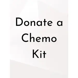 Donate a Chemo Kit | Send Comfort to a Cancer Patien
