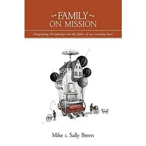 USED-Family on Mission by Breen, Mike (Paperback)
