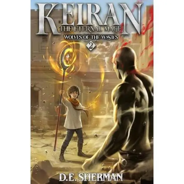 USED Book - Wolves of the Wastes: A Progression Fantasy Epic (Keiran: The Eternal Mage Book 2) by D.E. Sherman (Paperback) - english