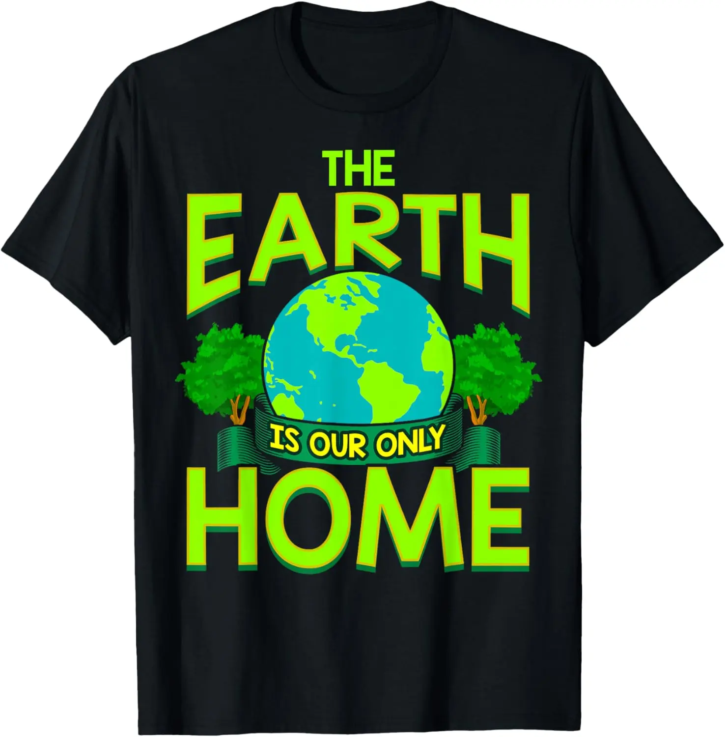 Men's Pure Cotton Casual Comfortable Fitness Short-Sleeve Graphic T-Shirt, "The Earth Is Our Only Home - Earth Day Everyday" Menswear Top, Gift for Men