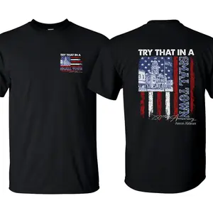 Try That In A Small Town Shirt, Jason Aldean Patriotic 250th Anniversary Tee, Country Values Graphic Gift, 250th Anniversary Celebration Gift, Gift for Proud Americans, Veterans Day, Memorial Day