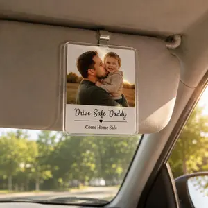 Custom Car Sun Visor Photo Plaque, "Drive Safe Daddy" Personalized Gift for Dad, Acrylic Keepsake, Perfect Father's Day & Travel Gift