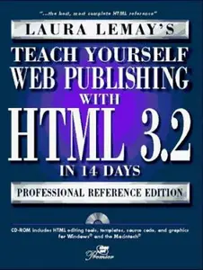 USED-Teach Yourself Web Publishing With Html 3.2 in 14 Days: Premier Edition by Laura Lemay (Hardcover)