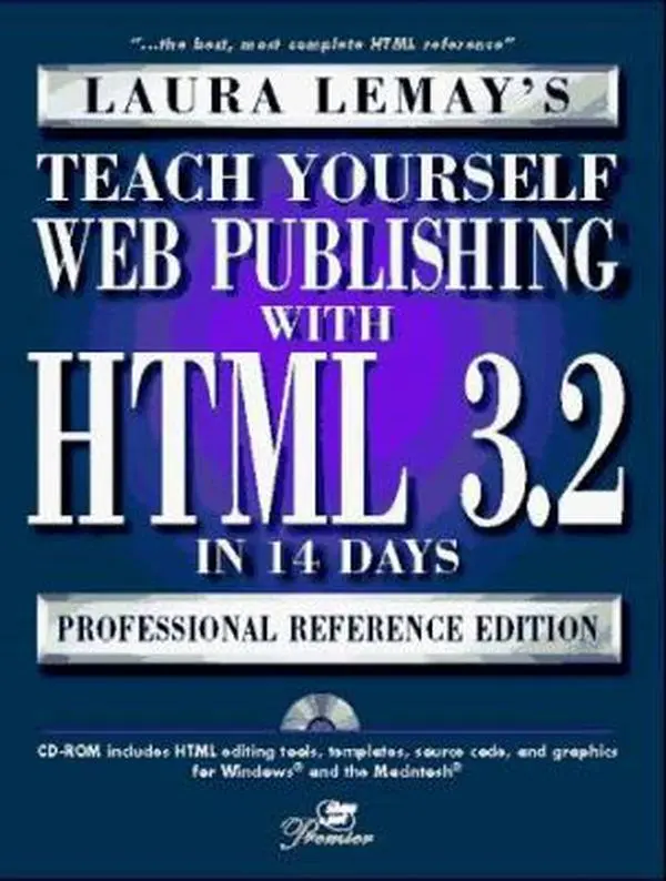 USED-Teach Yourself Web Publishing With Html 3.2 in 14 Days: Premier Edition by Laura Lemay (Hardcover)