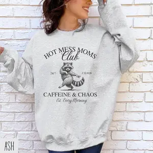 Funny Mom Sweatshirt, Hot Mess Mom Club, Moms Social Club Sweater, Funny Raccoon Shirt, Raccoon Lover Gift, Mothers Day Gift, Busy Mom Gift