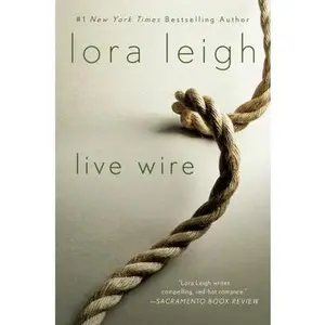 USED-Live Wire (Elite Ops) by Lora Leigh (Paperback)