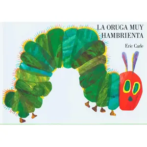 USED-The Very Hungry Caterpillar/La Oruga Muy Hambrienta: Spanish Board Book by Carle, Eric (Board book)