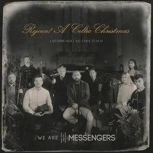 We Are Messengers - Rejoice! (A Celtic Christmas)  [COMPACT DISC - CD]