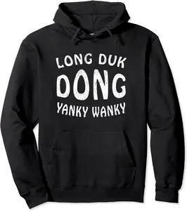 Long Duk Dong Yanky Wanky Funny 80s Pop Culture Cool Vintage Pullover Hoodie - Nicolekhach Shop 67B0CZ4FB4S7