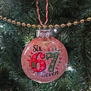 Six Seven 67 Christmas Ornament with Festive Glitter Design and Red Green Numbers for Holiday Decor