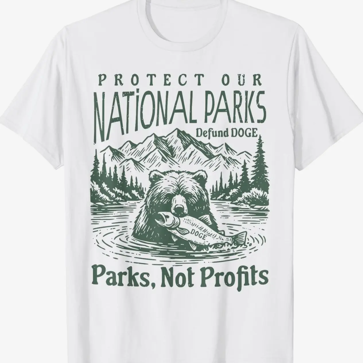 Protect Our National Parks Defund Doge Parks Not Profits T-Shirt 3WA